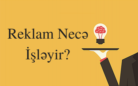 Reklam necə işləyir?