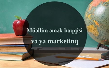 Müəllim əmək haqqısı və ya marketinq