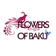 Flowers of Baku 
