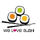 We love sushi